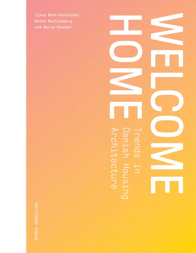 Welcome Home af Claus Bech-Danielsen