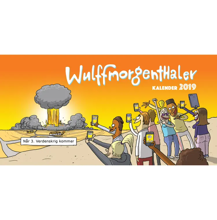 Wulffmorgenthaler kalender 2019 af Mikael Wulff