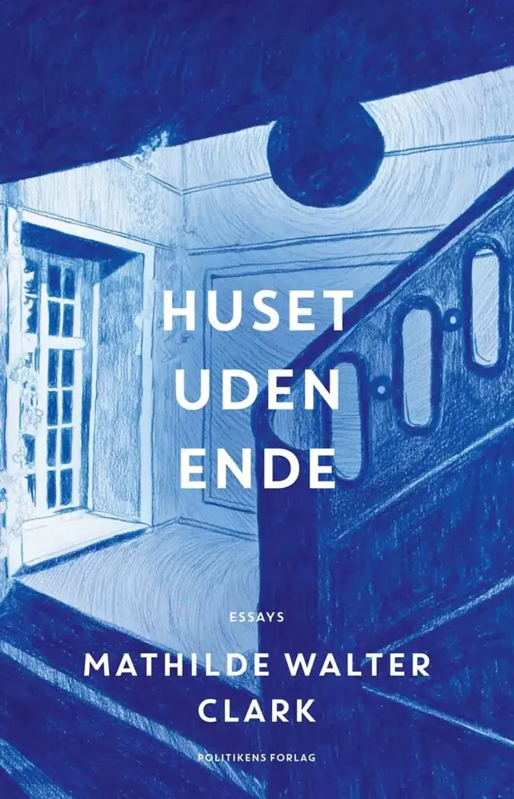 Huset uden ende af Mathilde Walter Clark