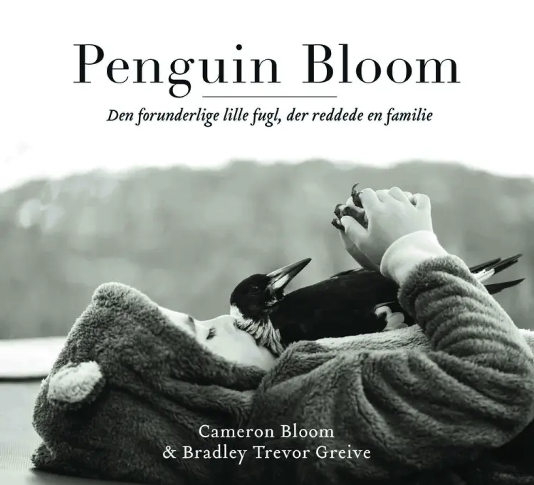 Penguin Bloom af Bradley Trevor Greive
