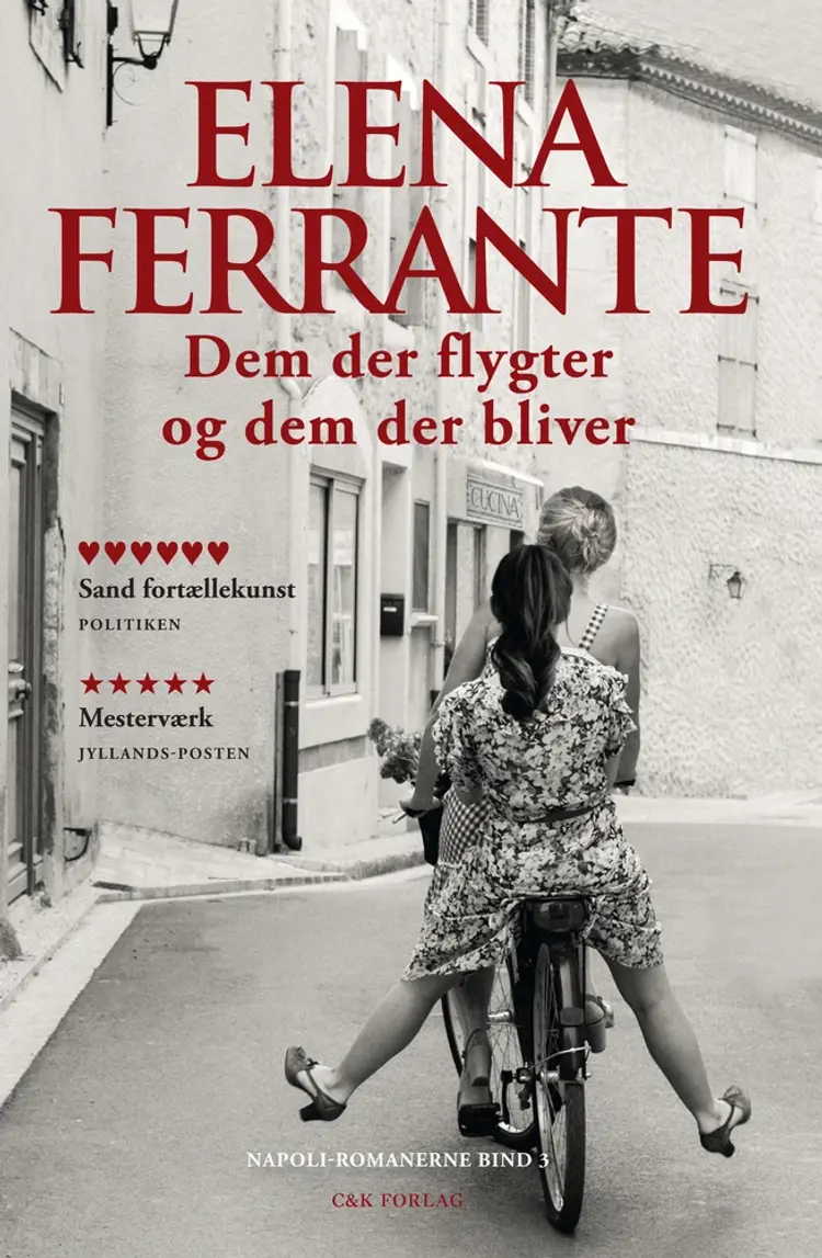 Dem der flygter og dem der bliver af Elena Ferrante