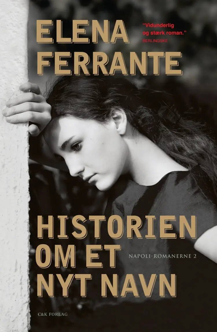 Historien om et nyt navn af Elena Ferrante