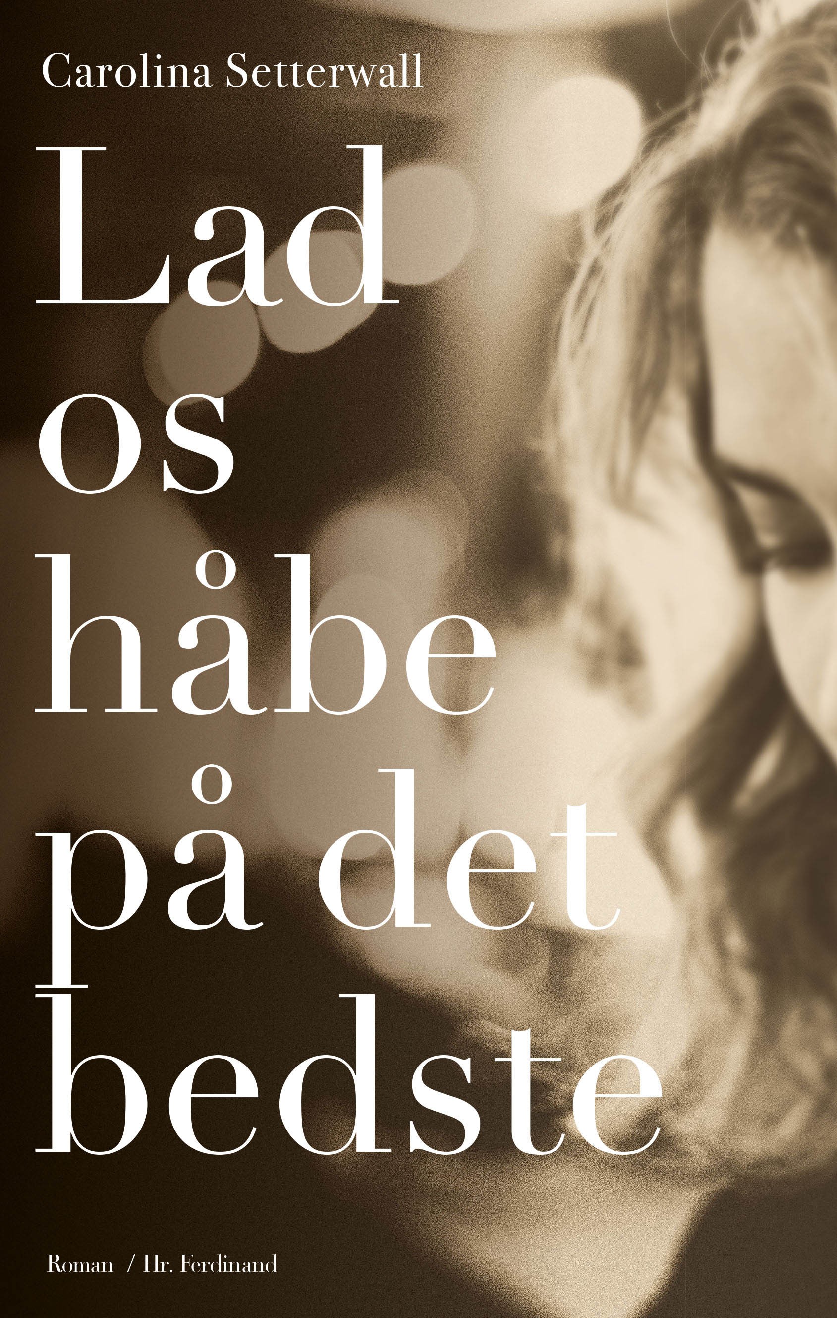 Lad os håbe på det bedste cover