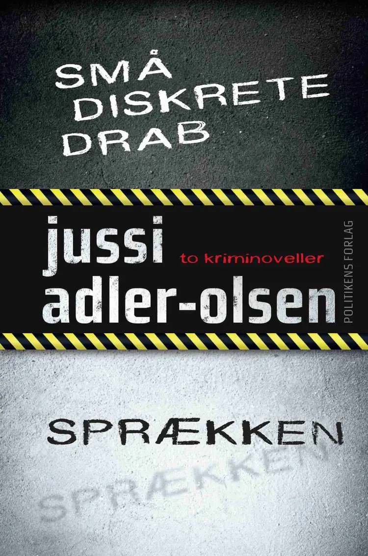 Små diskrete drab / Sprækken af Jussi Adler-Olsen