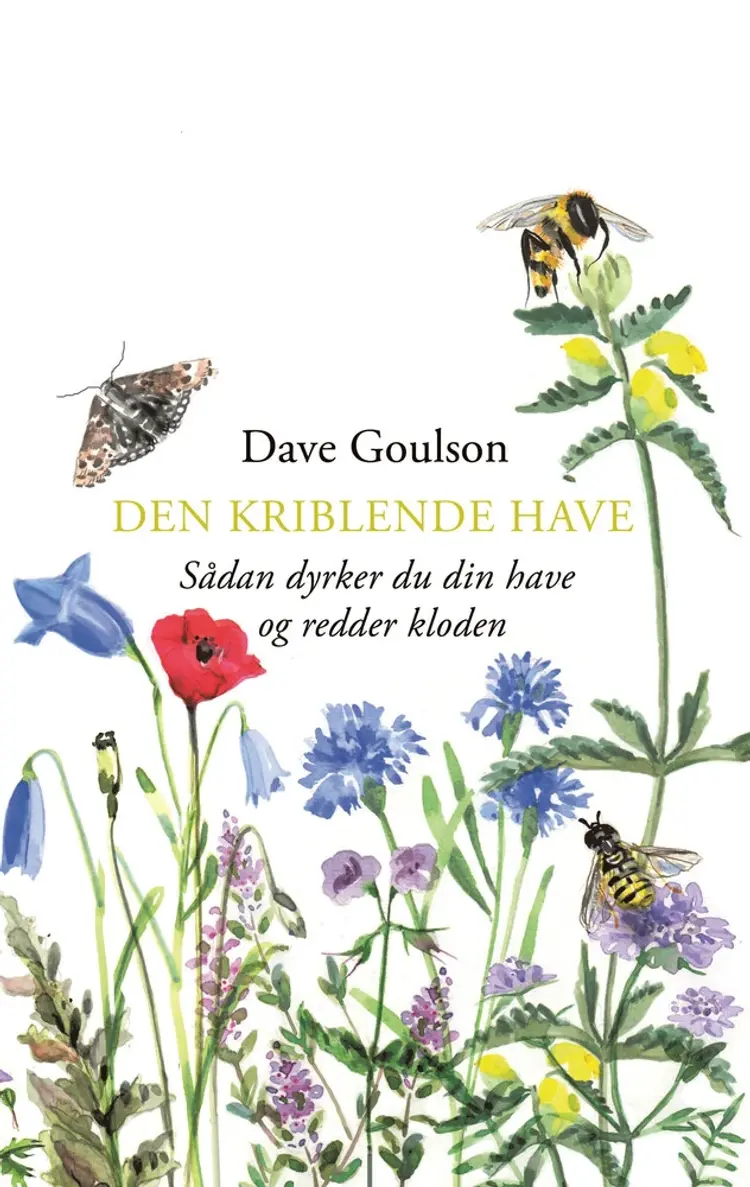 Den kriblende have af Dave Goulson