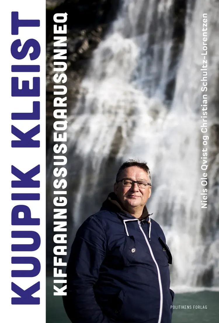 Kuupik Kleist - Drømmen om frihed af Niels Ole Qvist