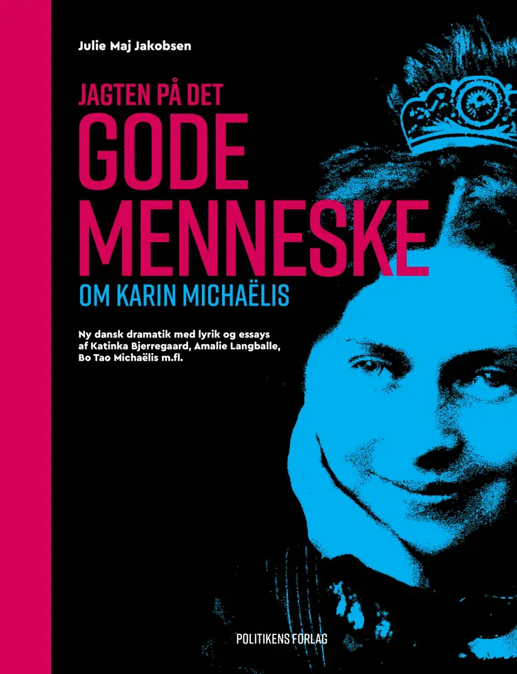 Jagten på det gode menneske af Julie Maj Jakobsen
