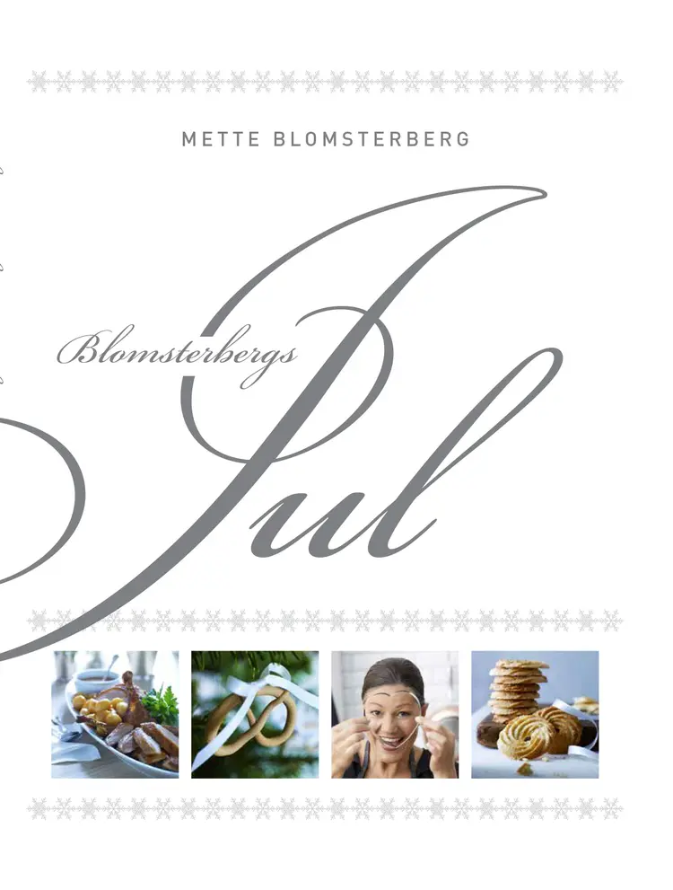 Blomsterbergs jul af Mette Blomsterberg