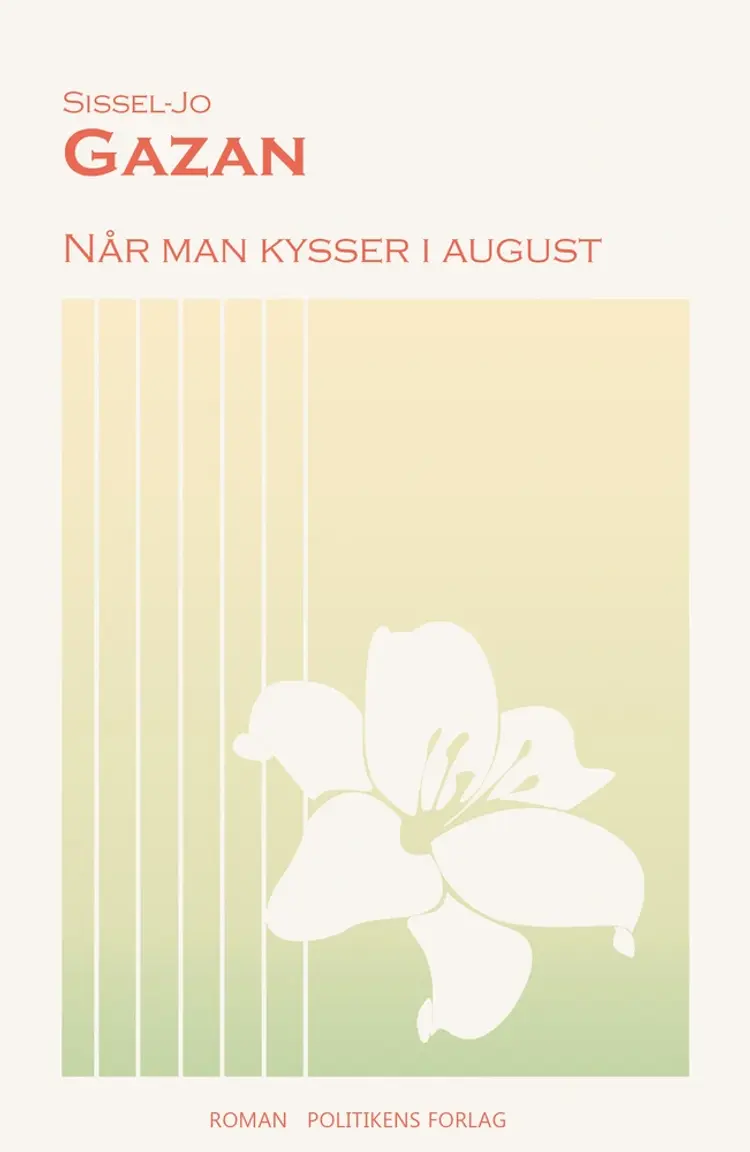 Når man kysser i august af Sissel-Jo Gazan