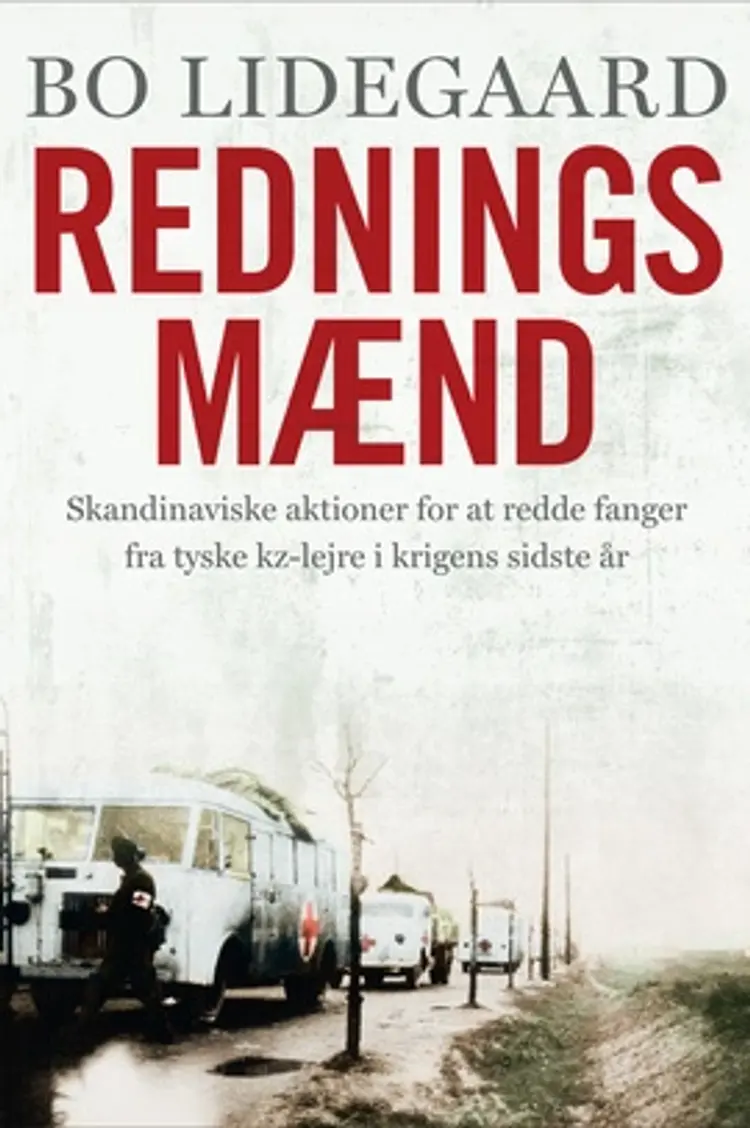 Redningsmænd af Bo Lidegaard