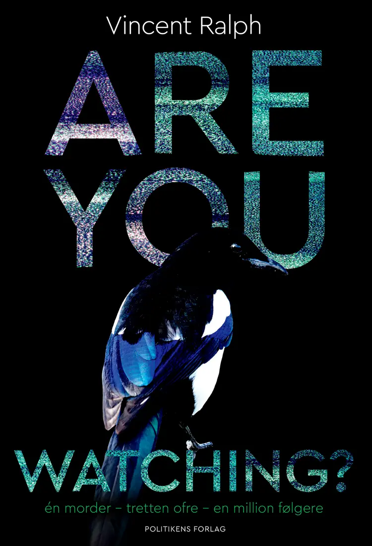 Are you Watching? af Vincent Ralph
