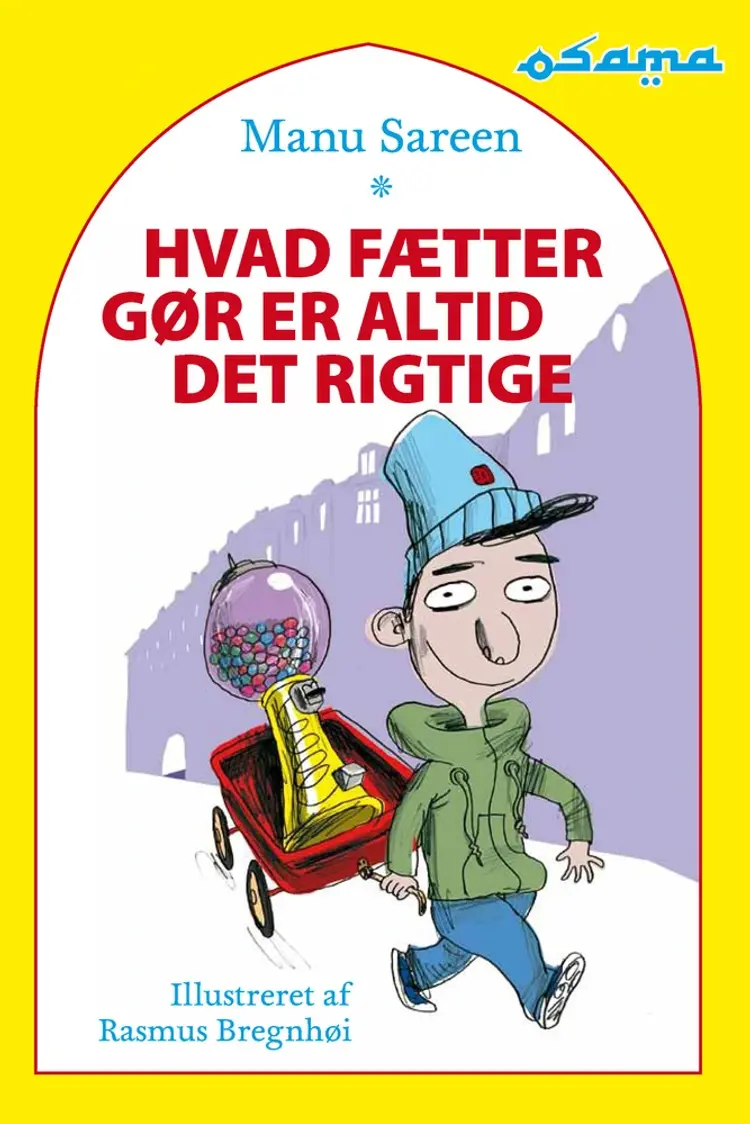 Hvad fætter gør er altid det rigtige af Manu Sareen