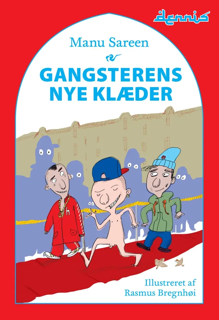 Gangsterens nye klæder af Manu Sareen
