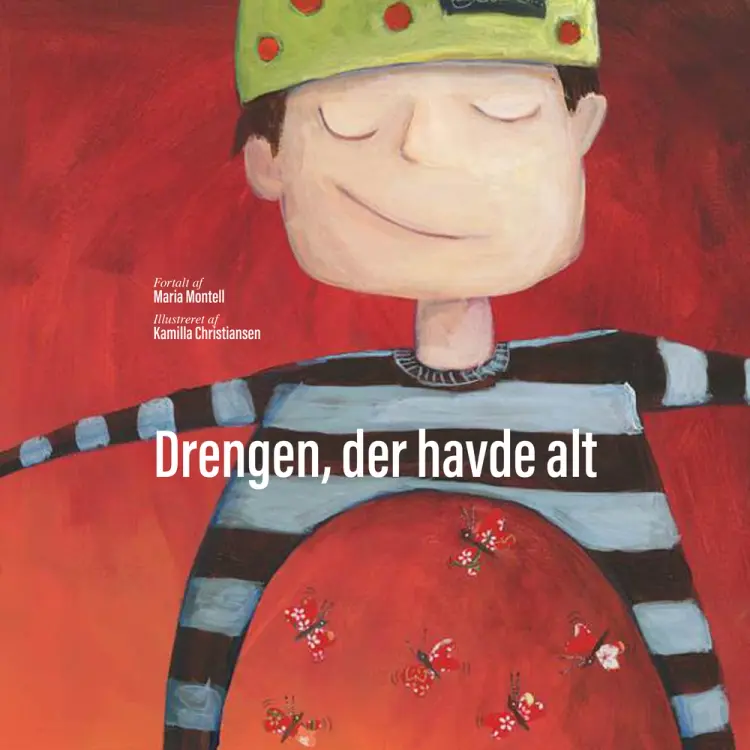 Drengen der havde alt af Maria Montell