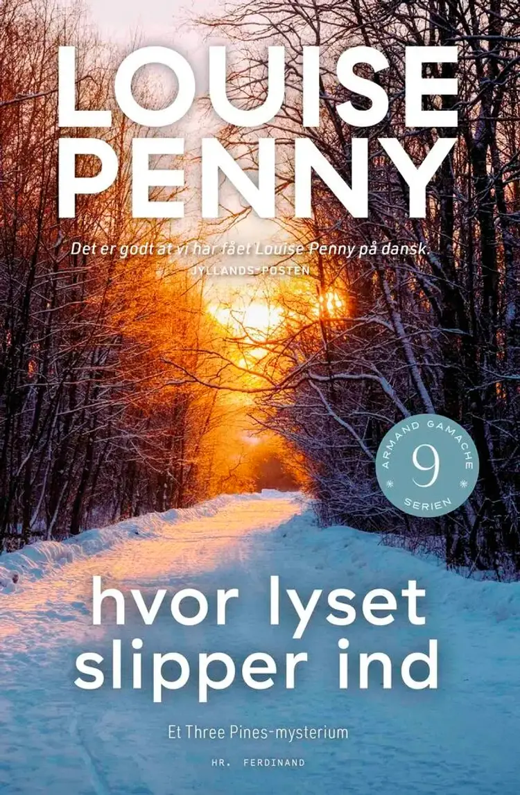 Hvor lyset slipper ind af Louise Penny