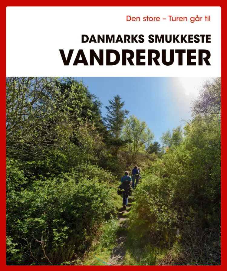 Den store Turen går til Danmarks smukkeste vandreruter af Gunhild Riske