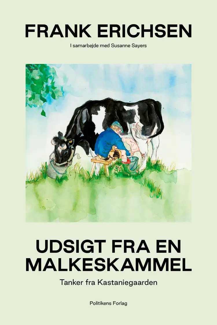 Udsigt fra en malkeskammel af Frank Erichsen