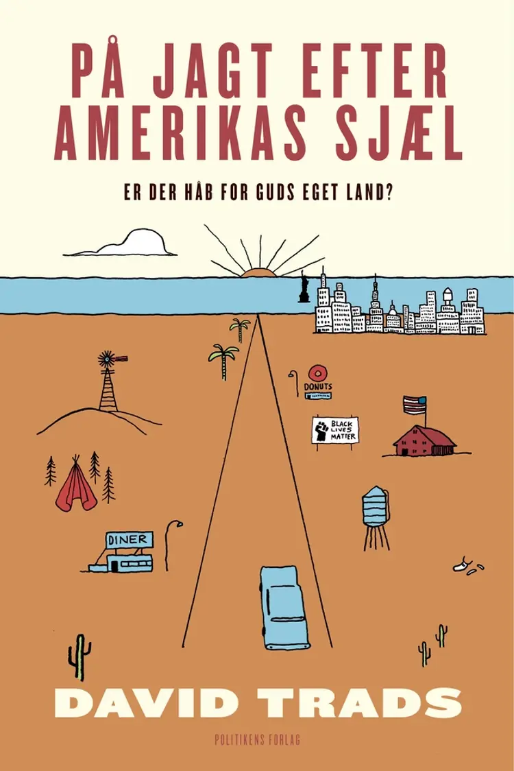 På jagt efter Amerikas sjæl af David Trads