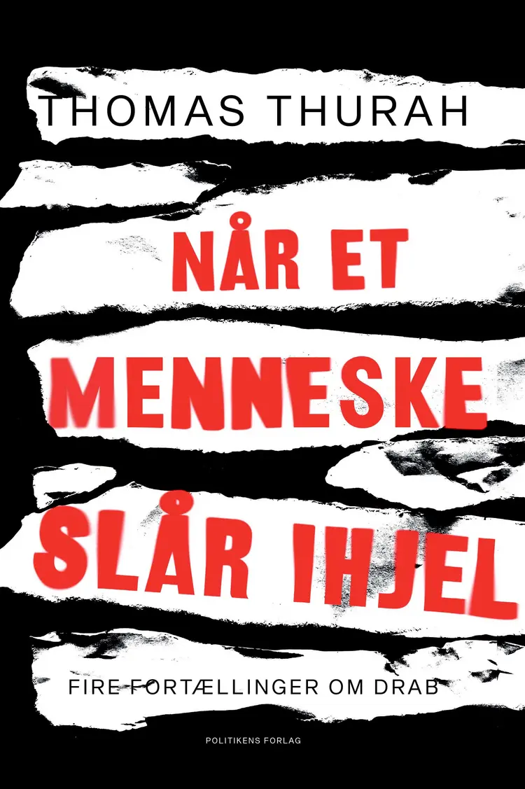 Når et menneske slår ihjel af Thomas Thurah
