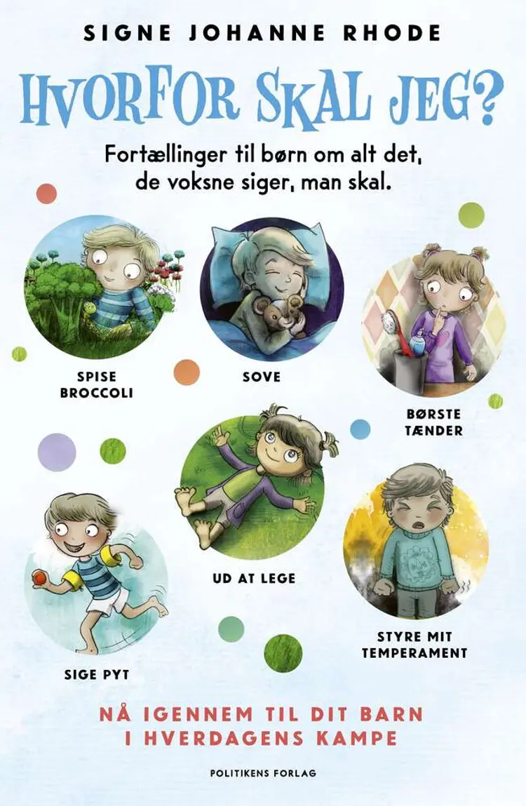 Hvorfor skal jeg? af Signe Rhode