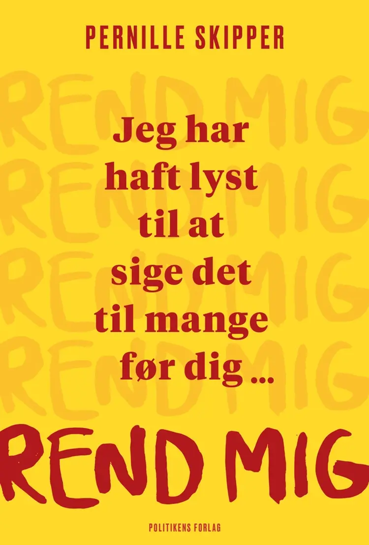Rend mig af Pernille Skipper