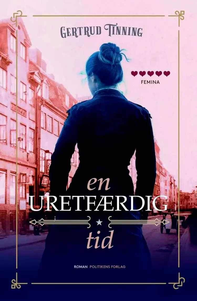 En uretfærdig tid af Gertrud Tinning
