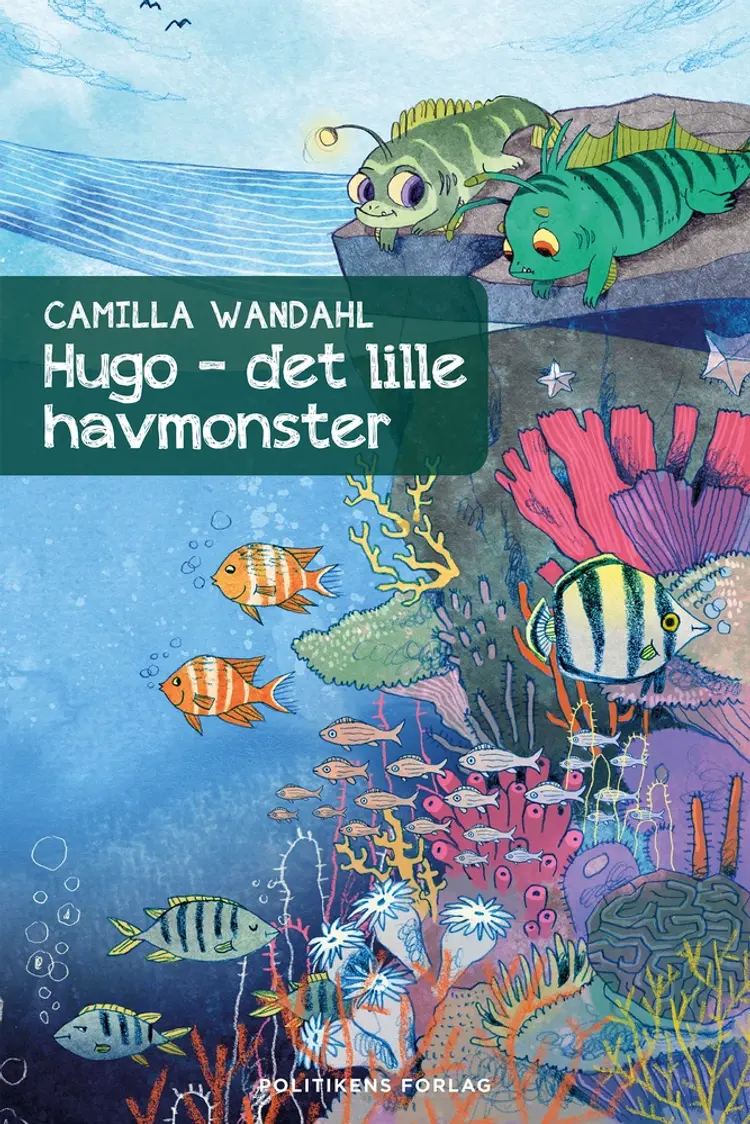 Hugo - det lille havmonster af Camilla Wandahl