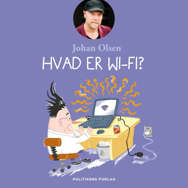 Hvad er wi-fi? af Johan Olsen