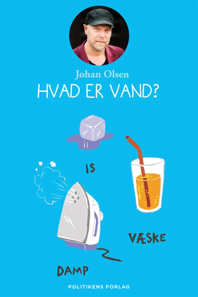 Hvad er vand? af Johan Olsen