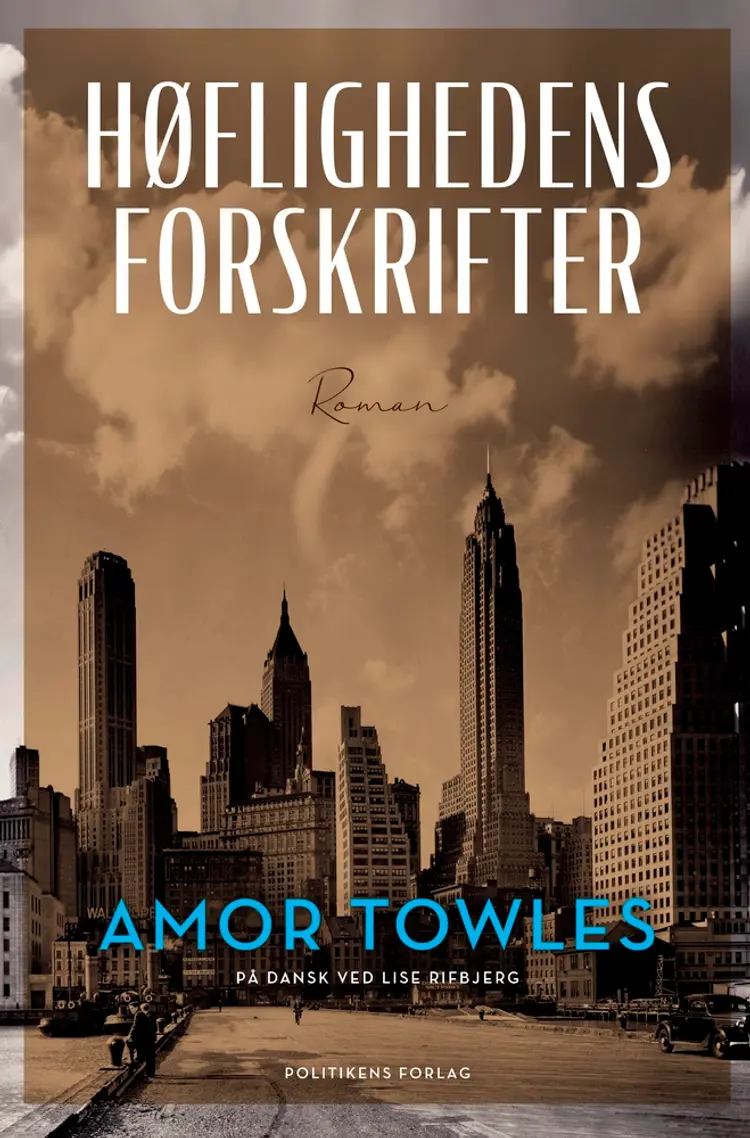 Høflighedens forskrifter af Amor Towles