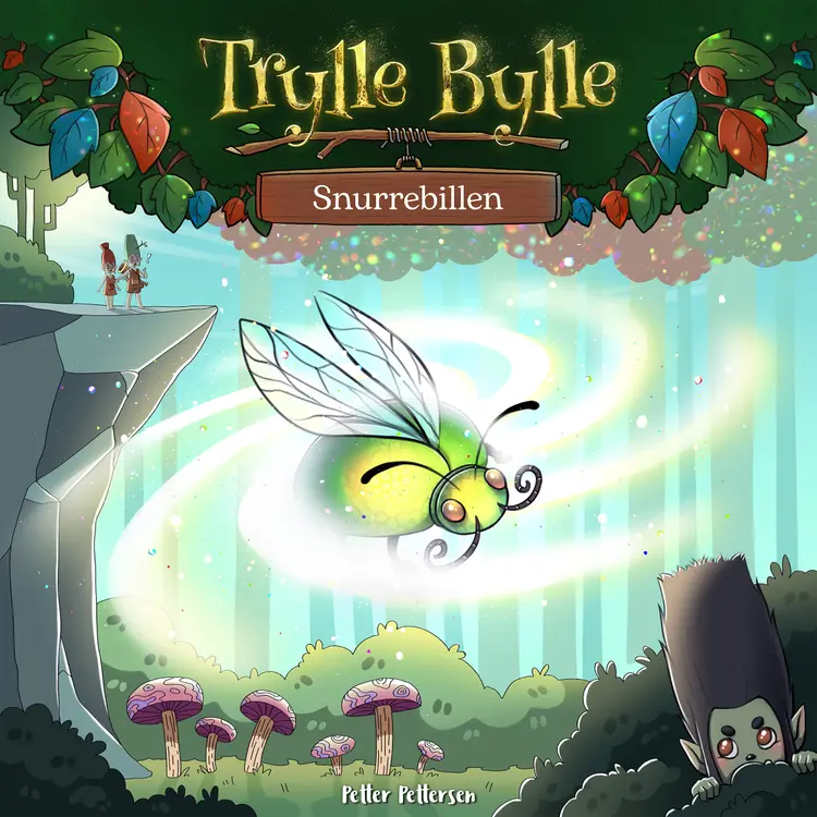 Trylle Bylle Bang - Snurrebillen - afsnit 4 af Petter Pettersen