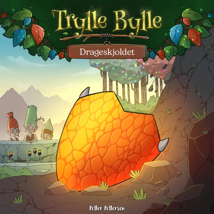 Trylle Bylle Bang - Drageskjoldet - afsnit 7 af Petter Pettersen