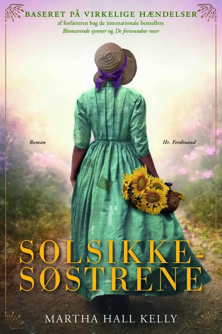 Solsikkesøstrene af Martha Hall Kelly