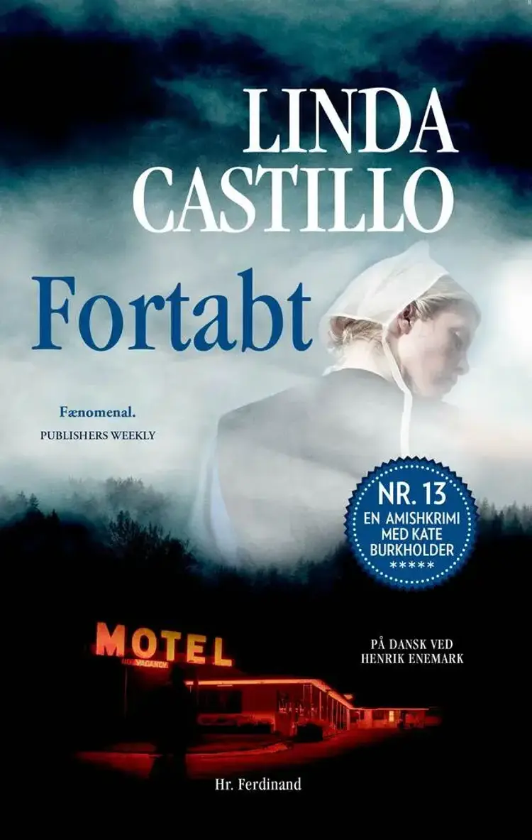 Fortabt af Linda Castillo