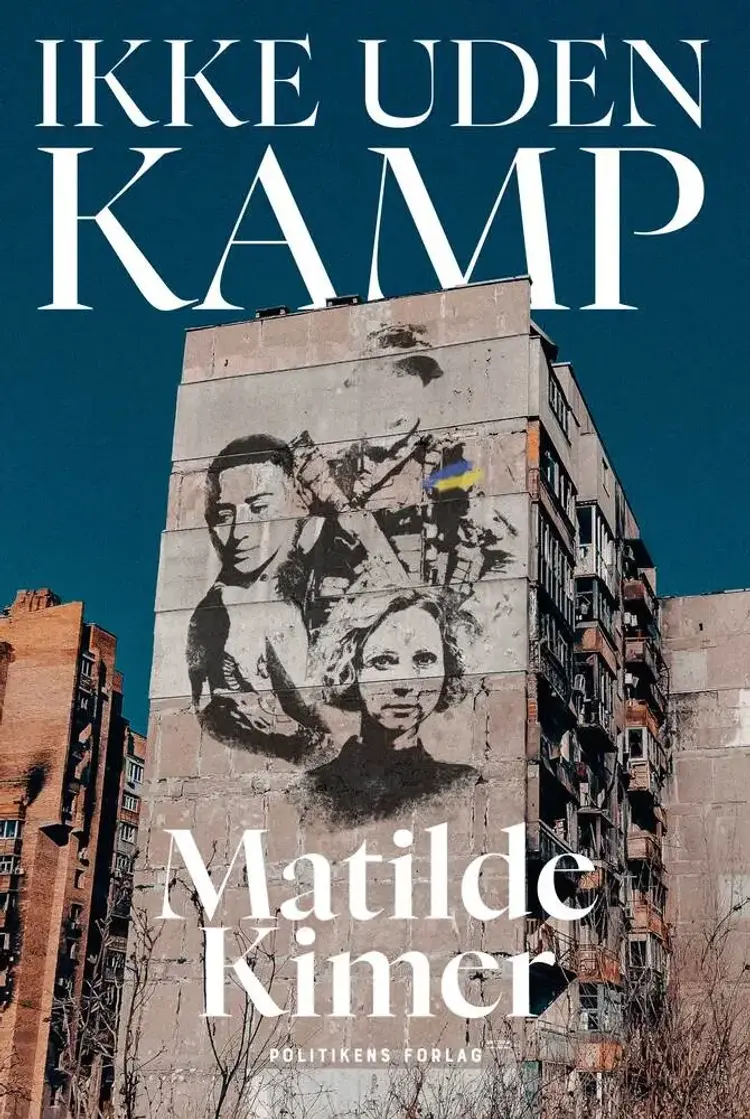 Ikke uden kamp af Matilde Kimer