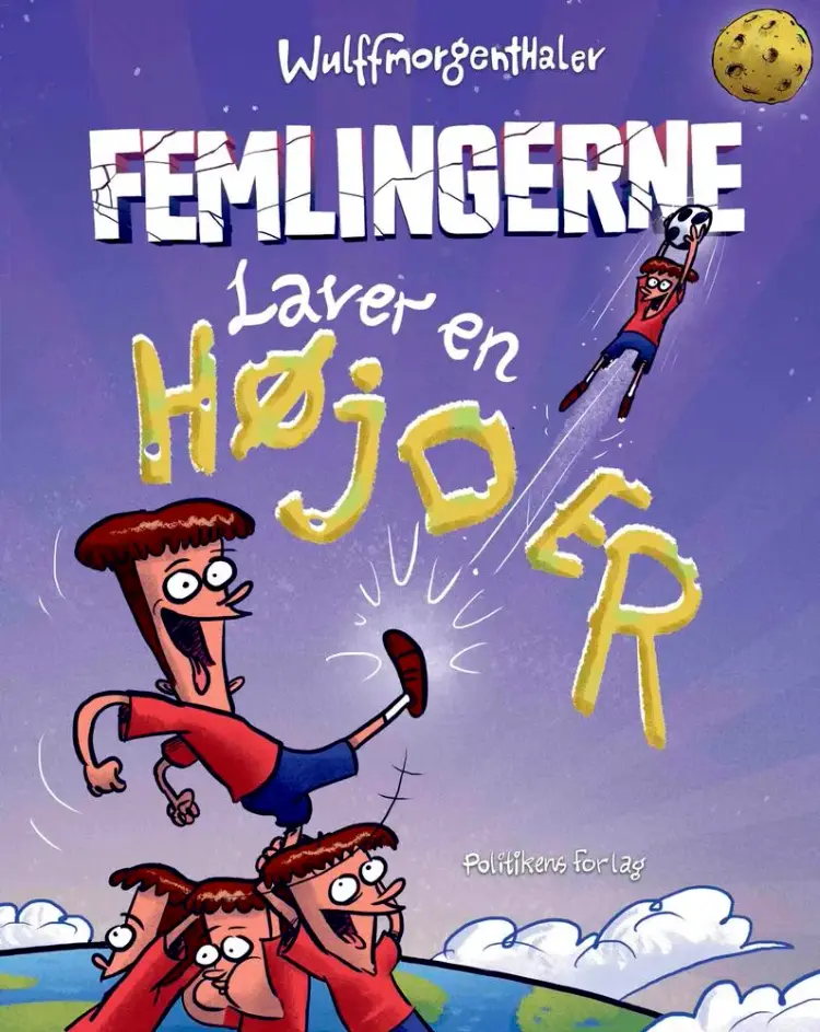 Femlingerne laver en højder af Wulffmorgenthaler