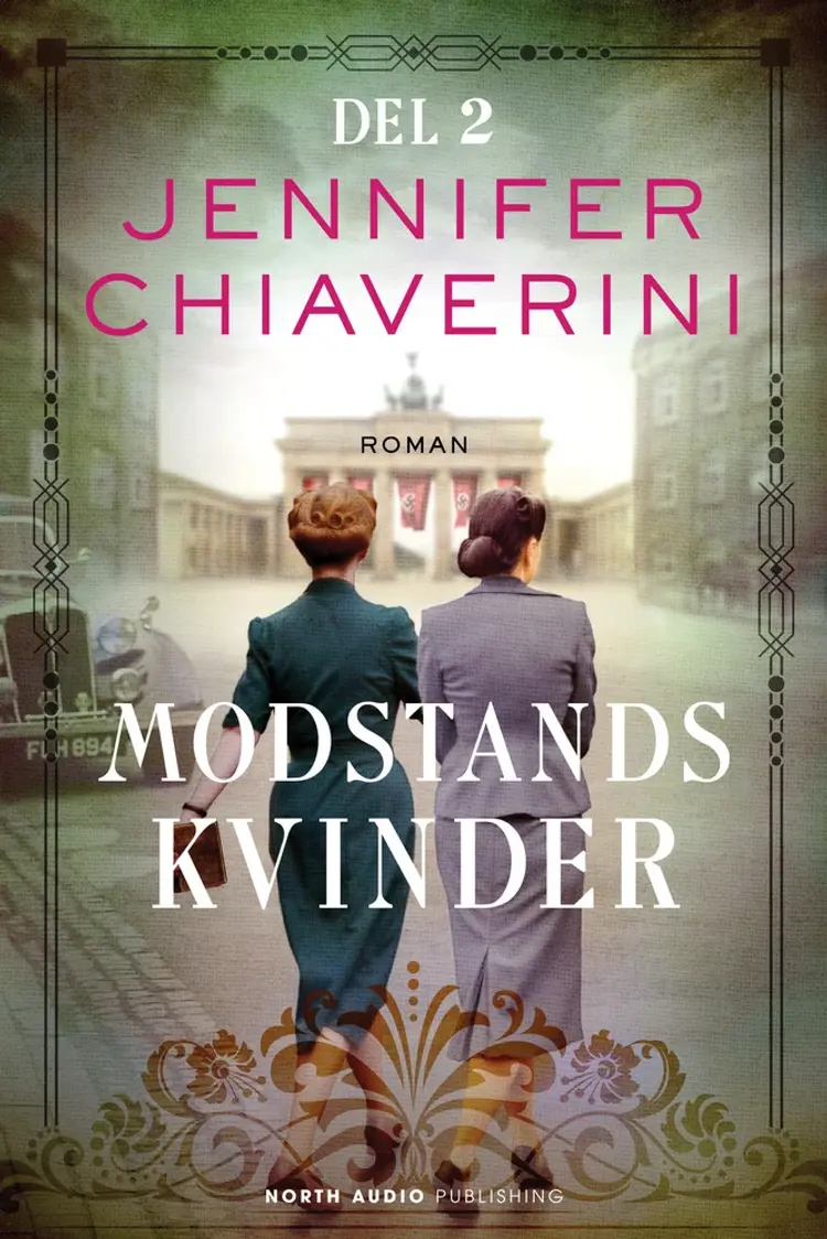 Modstandskvinder - del 2 af Jennifer Chiaverini