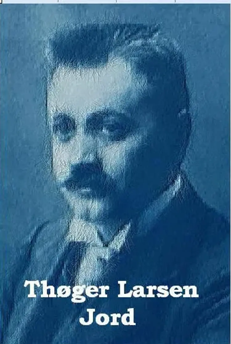 Jord af Thøger Larsen