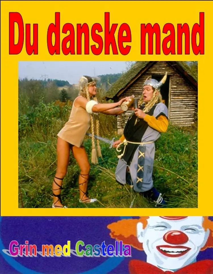 Du danske mand af Bjarne Castella