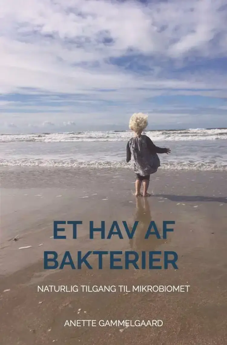 Et Hav af Bakterier af Anette Gammelgaard