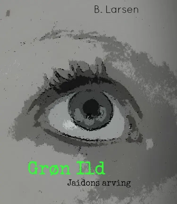 Grøn Ild, Jaidons arving af B. Larsen