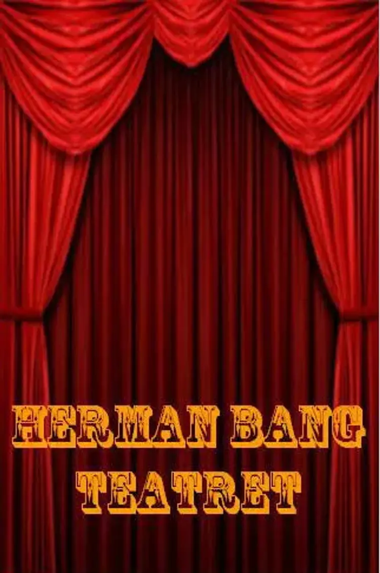 Teatret af Herman Bang