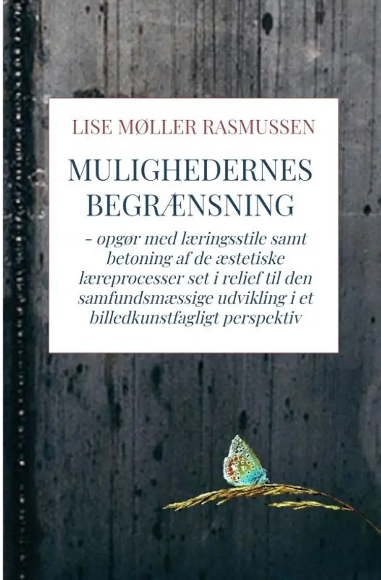 Mulighedernes begrænsning af Lise Rasmussen