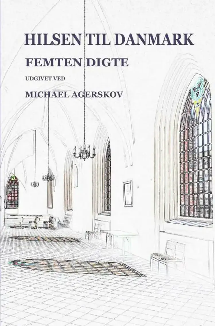 Hilsen til Danmark af Michael Agerskov