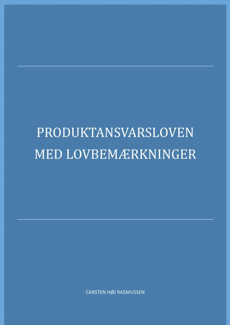 Produktansvarsloven 2018 af Carsten Høj Rasmussen