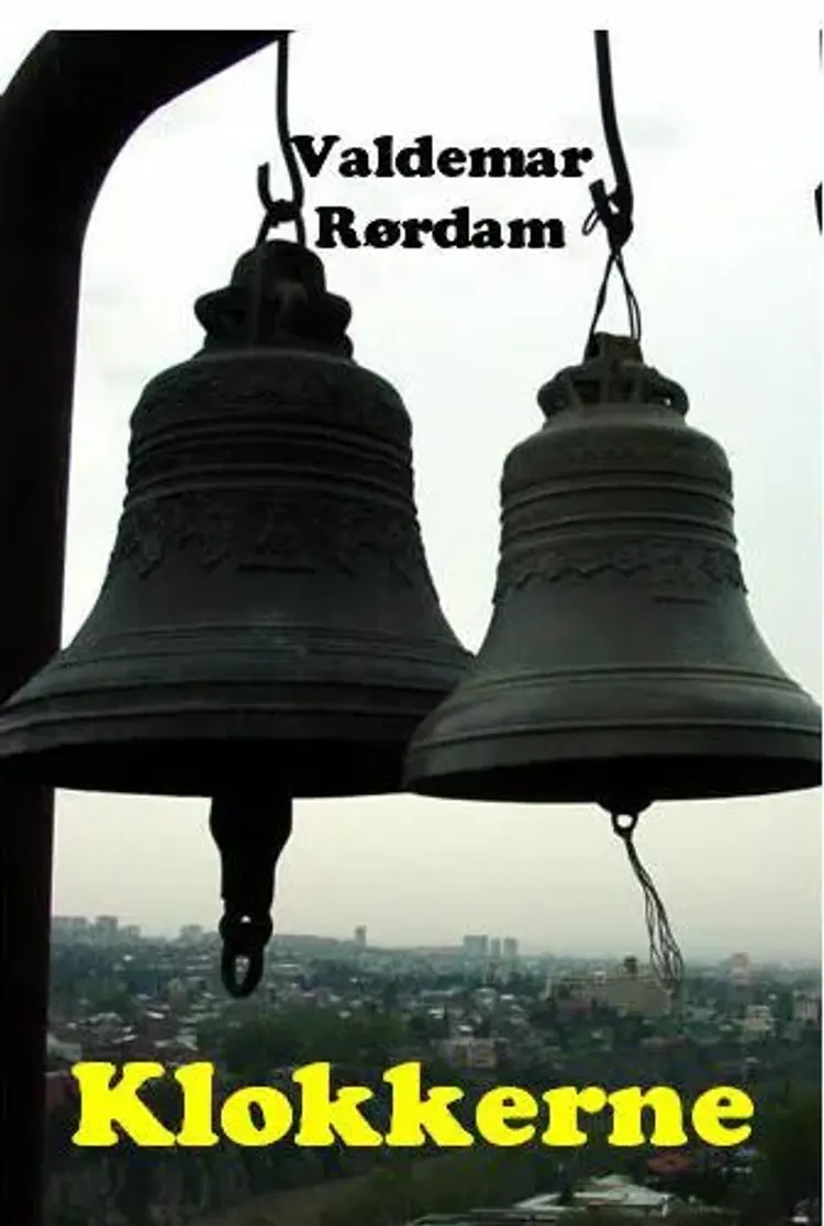 Klokkerne af Valdemar Rørdam