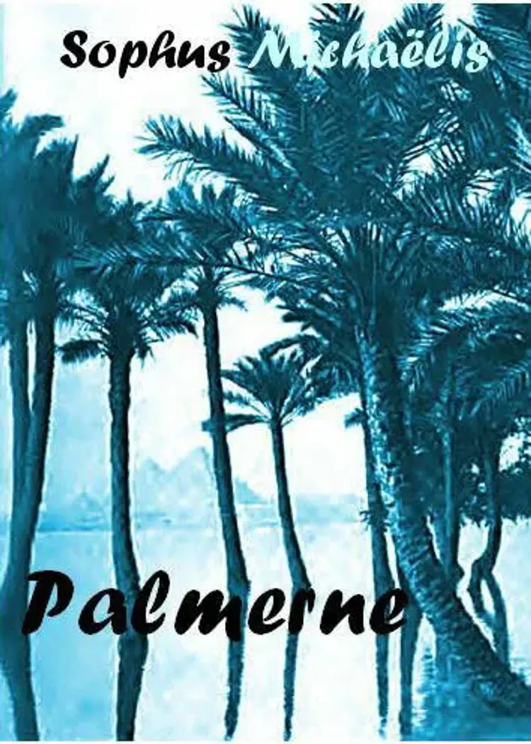 Palmerne af Sophus Michaëlis