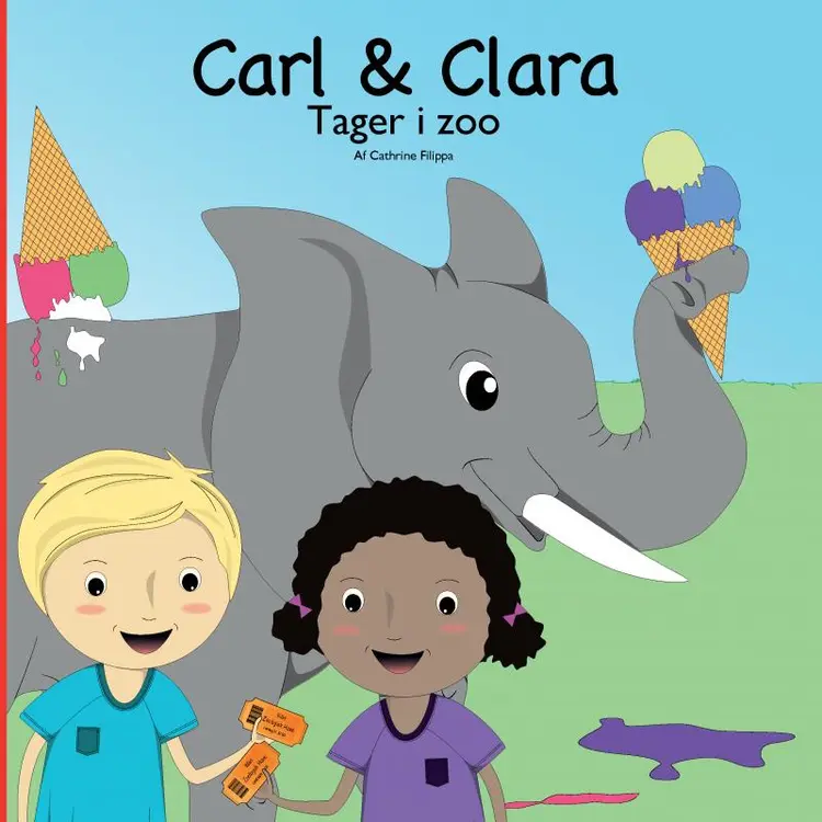 Carl og Clara - Tager i zoo af Cathrine Filippa
