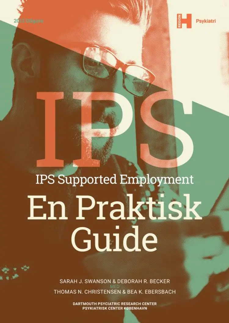 IPS Supported Employment af Sarah J. Swanson