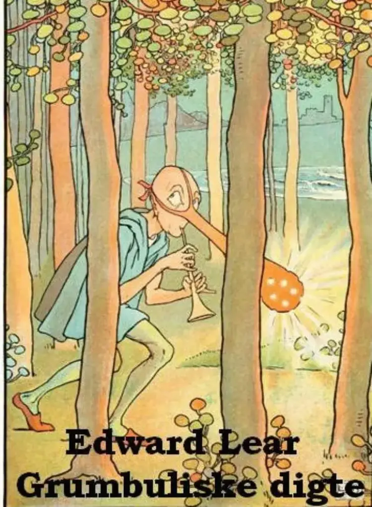 Grumbuliske digte af Edward Lear